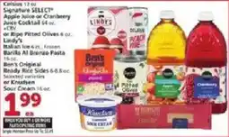 Vons Celsius Signature Select Apple Juice or Cranberry Juice Cocktail or Ripe Pitted Olives or Lindy's Italian Ice or Ben's Origin offer