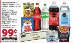 Vons Signature Select Soda or Mixers, Coke or Sprite, Pasta, Olives, Beans, Canine Carry Outs Dog Snacks or Nisin, Stir Fry offer