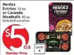Vons Herdez Entrées or Carando Meatballs offer