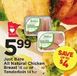Cub Foods Just Bare All Natural Chicken Breast offer
