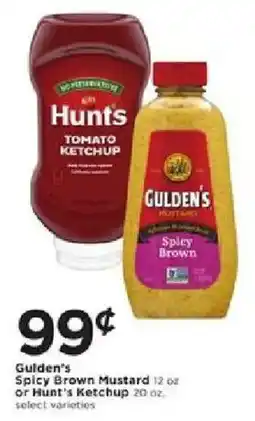 Cub Foods Gulden's Spicy Brown Mustard or Hunt's Ketchup offer