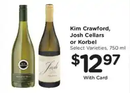 Kroger Kim Crawford, Josh Cellars or Korbel offer