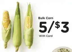 Kroger Bulk Corn offer