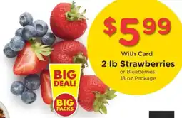 Kroger 2 lb Strawberries or Blueberries offer