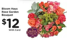 Kroger Bloom Haus Rose Garden Bouquet offer