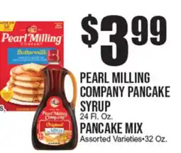 Extra Supermarket PEARL MILLING COMPANY PANCAKE SYRUP 24 Fl. Oz. PEARL MILLING COMPANY PANCAKE MIX offer