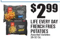 Extra Supermarket LIFE EVERY DAY FRENCH FRIES POTATOES offer