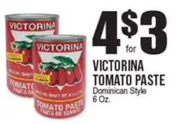 Extra Supermarket VICTORINA TOMATO PASTE offer