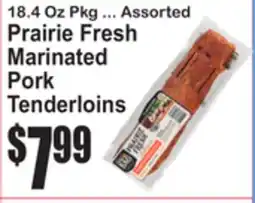 SuperFresh Prairie Fresh Marinated Pork Tenderloins offer