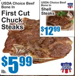 SuperFresh USDA Choice Beef Bone In First Cut Chuck Steaks offer