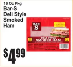 SuperFresh Bar-S Deli Style Smoked Ham offer