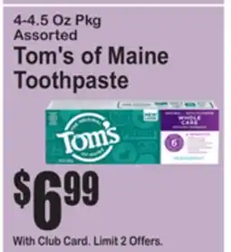 SuperFresh Tom's of Maine Toothpaste offer