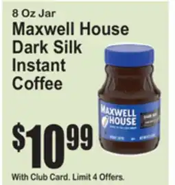 SuperFresh Maxwell House Dark Silk Instant Coffee offer