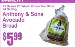 SuperFresh Anthony & Sons Avocado Bread offer