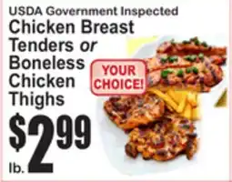 SuperFresh USDA Government Inspected Chicken Breast Tenders or Boneless Chicken Thighs offer