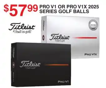 Dunham's Sports TITLEIST PRO V1 OR PRO V1X 2025 SERIES GOLF BALLS offer