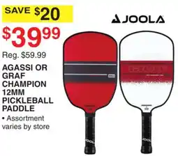 Dunham's Sports JOOLA AGASSI OR GRAF CHAMPION 12MM PICKLEBALL PADDLE offer