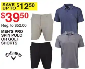 Dunham's Sports CALLAWAY MEN'S PRO SPIN POLO OR GOLF SHORTS offer