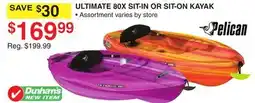 Dunham's Sports ULTIMATE 80X SIT-IN OR SIT-ON KAYAK offer