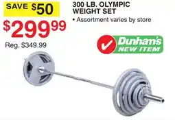 Dunham's Sports 300 LB. OLYMPIC WEIGHT SET offer