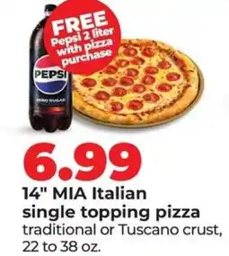 Hy-Vee 14 MIA Italian single topping pizza offer