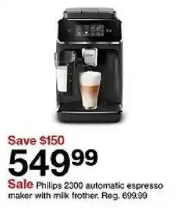 Target Philips 2300 automatic espresso maker with milk frother offer