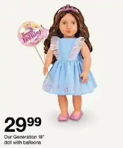 Target Our Generation 18" doll with balloons offer