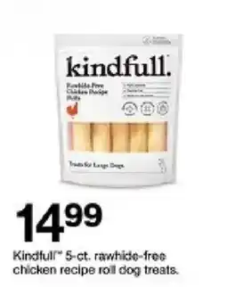 Target Kindfull 5-ct. rawhide-free chicken recipe roll dog treats offer