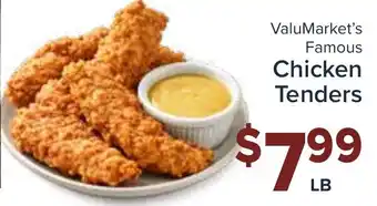 Valu Market ValuMarket's Famous Chicken Tenders offer