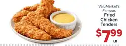 Valu Market ValuMarket's Famous Fried Chicken Tenders offer