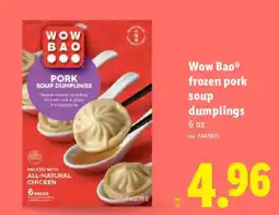 Lidl Wow Bao frozen pork soup dumplings offer