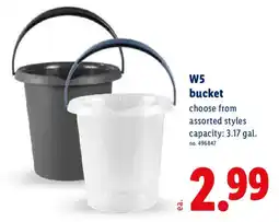 Lidl W5 bucket offer