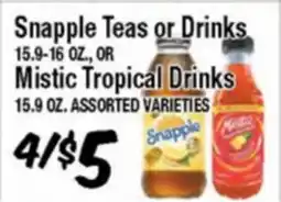 Western Beef Snapple Teas or Drinks Mistic Tropical Drinks offer