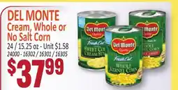 Jetro DEL MONTE Cream, Whole or No Salt Corn offer