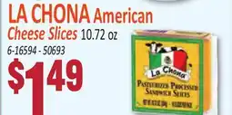 Jetro LA CHONA American Cheese Slices offer