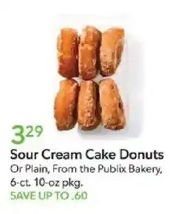 Publix Sour Cream Cake Donuts Or Plain, From the Publix Bakery offer