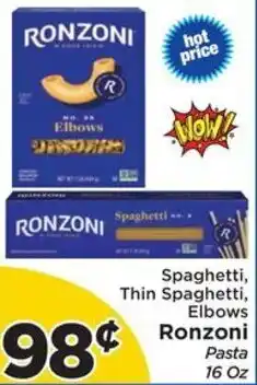 Presidente Spaghetti, Thin Spaghetti, Elbows Ronzoni Pasta offer