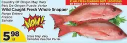 Presidente Wild Caught Fresh Whole Snapper offer