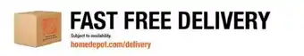 The Home Depot Home Depot fast free delivery offer