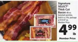 Vons Signature Select Thick Cut Bacon offer