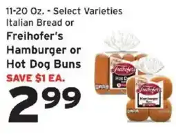 Hannaford Freihofers hamburger or hot dog buns offer