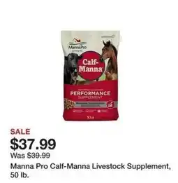 Tractor Supply Company Manna Pro Calf-Manna Livestock Supplement offer