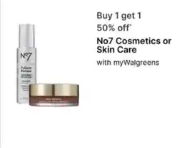 Walgreens No7 Cosmetics or Skin Care offer