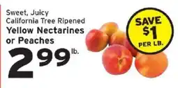 Hannaford California tree ripened yellow nectarines or peaches offer