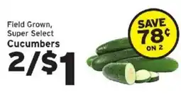 Hannaford Field Grown, Super Select Cucumbers offer