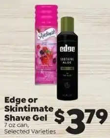 Sentry Edge or Skintimate Shave Gel offer