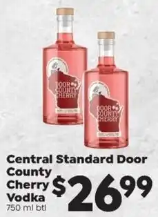 Sentry Central Standard Door County Cherry Vodka offer