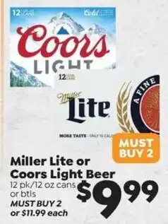 Sentry Miller Lite or Coors Light Beer offer