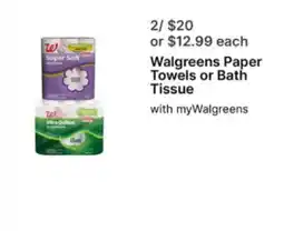 Walgreens Walgreens Paper Towels or Bath Tissue offer