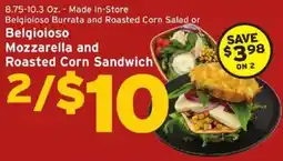 Hannaford Belgioso Mozzarella and Roasted Corn Sandwich offer